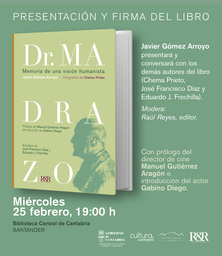 Presentación y firma de ejemplares del libro "Doctor Madrazo. Memoria de una visión humanista"