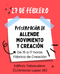 Presentación de la asociación Allende, Movimiento y Creación