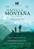 "Hasta la montaña", de Sophie Deraspe