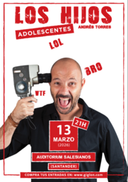 "Los hijos adolescentes", show de comedia con Andrés Torres
