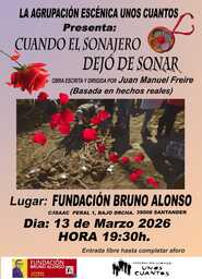 "Cuando el sonajero dejó de sonar", escrita y dirigida por Juan Manuel Freire