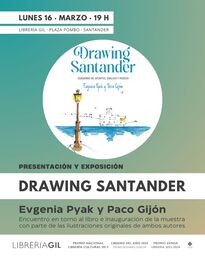 Presentación de "Drawing Santander" e inauguración de la exposición con ilustraciones del libro