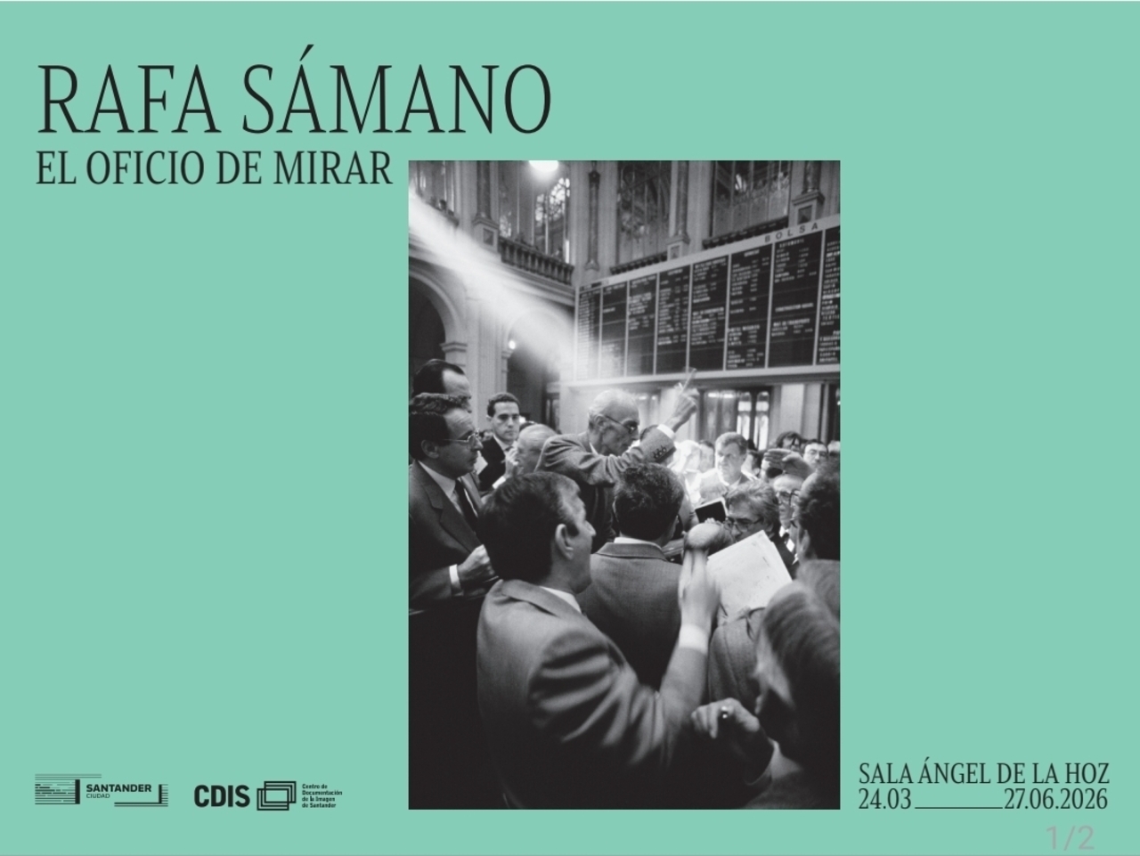 "Rafa Sámano. El oficio de mirar", en el CDIS