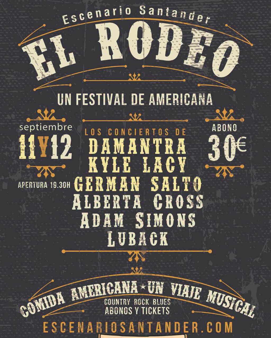 El Rodeo Festival: Alberta Cross, Adam Simons y Luback