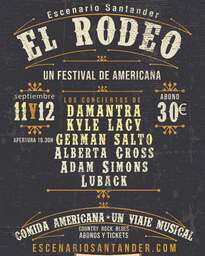 El Rodeo Festival: Alberta Cross, Adam Simons y Luback