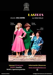 "Lastres", de Jorge Roelas, con dirección de Rita Cofiño