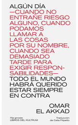 Grupo de lectura de ensayo: "Algún día todo el mundo habrá querido estar siempre en contra"