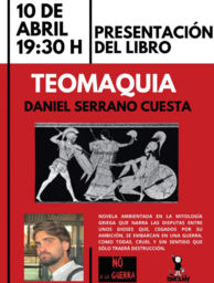 Presentación del libro "Teomaquia", de Daniel Serrano Cuesta 