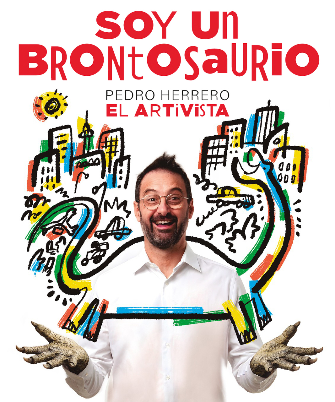 Pedro Herrero El Artivista presenta "Soy un brontosaurio"