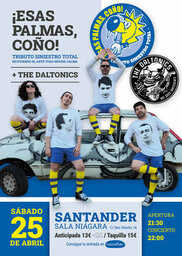 ¡Esas Palmas, Coño! Tributo a Siniestro Total