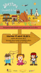 "Cowboys & Indians", storytime teatralizada 
