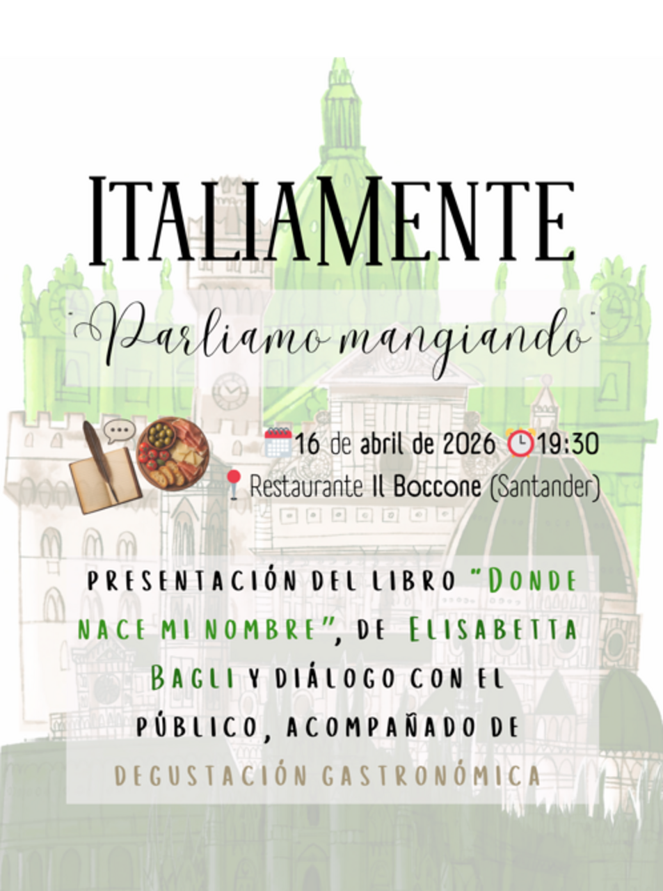 “Parliamo Mangiando”. Encuentro con la escritora Elisabetta Bagli