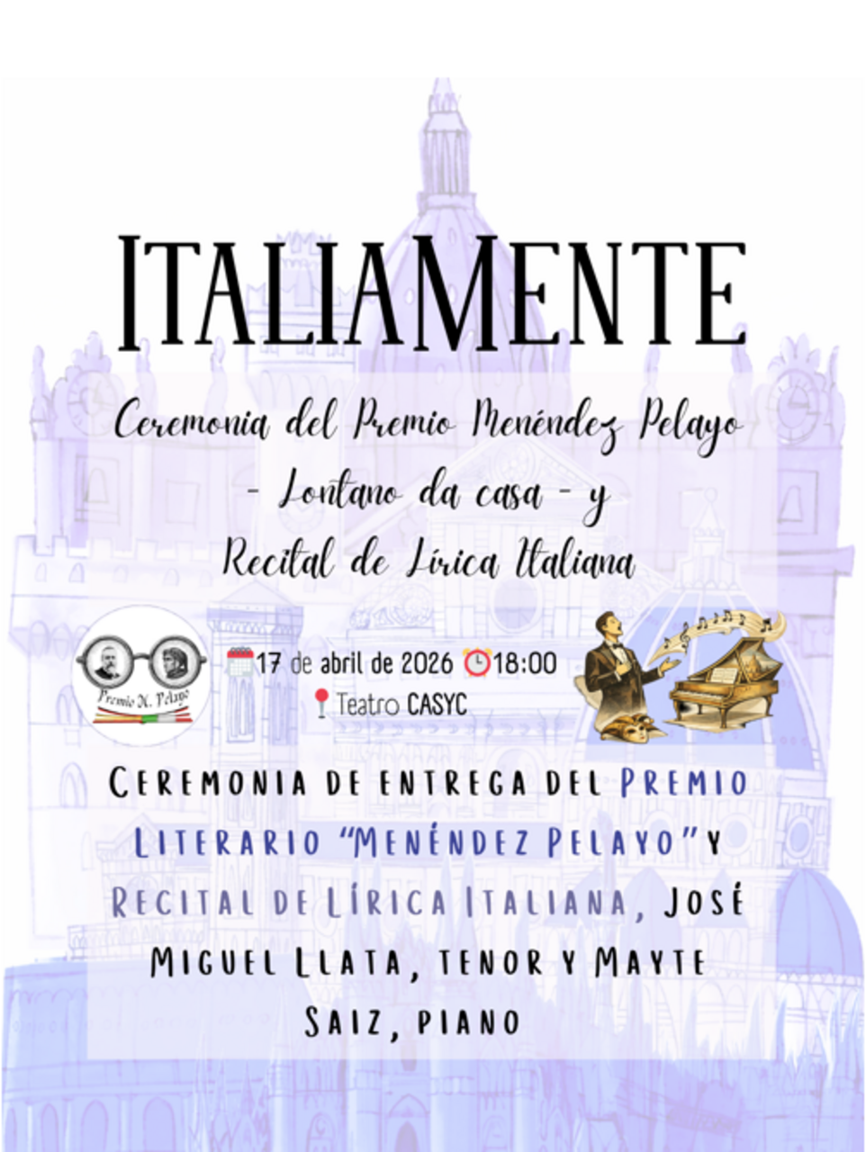 Ceremonia de entrega del Premio Literario Menéndez Pelayo & Recital de Lírica Italiana