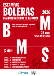 Santander, ¡baila!: Estampas Boleras