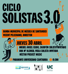 Concierto del ciclo "Solistas 3.0" de la Banda Municipal