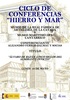  Ciclo Hierro y mar: "Álvaro de Bazán. Cinco siglos del almirante invicto"