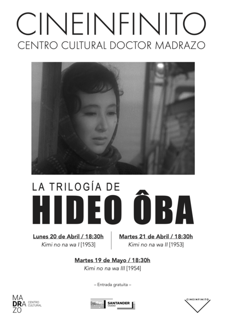 Proyección de la trilogía “Kimi no na wa”, del cineasta japonés Hideo Ôba