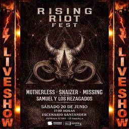 II Rising Riot Fest: Motherless, Snaizer, Missing y Samuel y los Rezagados