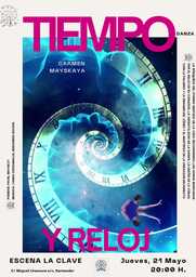 "Tiempo y reloj", danza con Carmen Mayskaya