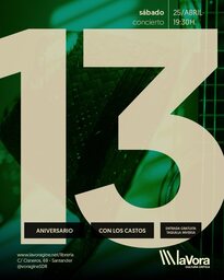 La Vorágine celebra su 13 cumpleaños con la música de Los Castos