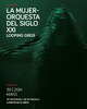 "La mujer-orquesta del siglo XXI". Looping Greis 