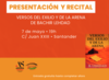 Presentación del libro y recital: "Versos del exilio y la arena"
