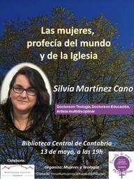 "Las mujeres, profecía del mundo y de la iglesia", por Silvia Martínez Cano