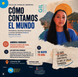 "Cómo contamos el mundo", charla abierta sobre periodismo, derechos humanos y nuevas narrativas