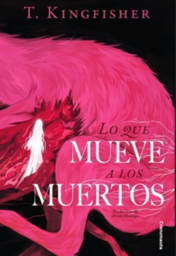 Club de lectura juvenil con la novela de terror “Lo que mueve a los muertos“