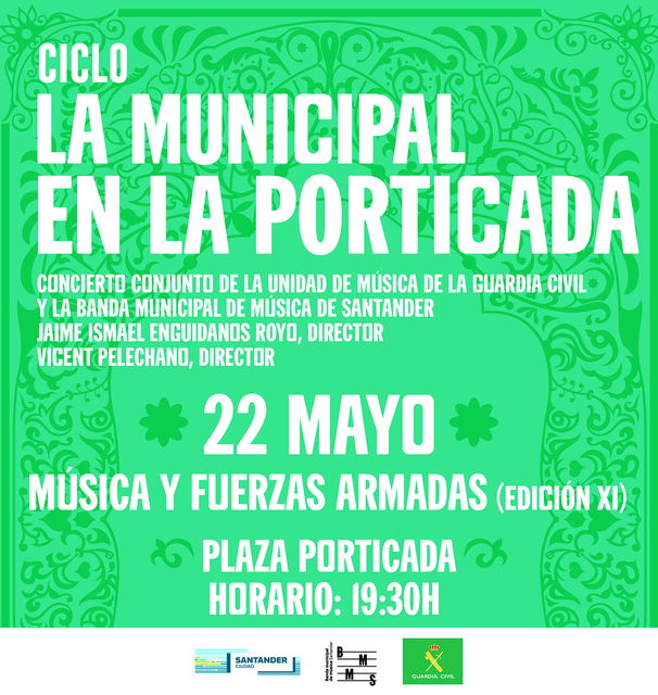 La Municipal en La Porticada: "Música y Fuerzas Armadas"