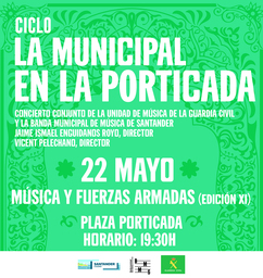 La Municipal en La Porticada: "Música y Fuerzas Armadas"