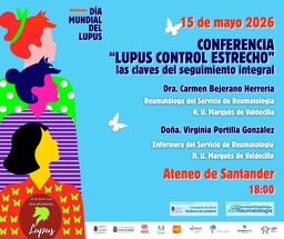 "Lupus control estrecho. Las claves del seguimiento integral", conferencia por el Día Mundial del Lupus