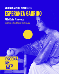 Escena en vivo: Esperanza Garrido. AIEnRuta Flamenco