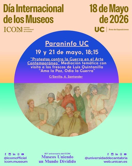 "Protestas contra la guerra en el Arte Contemporáneo". Mediación temática con visita a los frescos de Luis Quintanilla “Ama la Paz, Odia la Guerra"