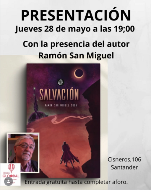 Presentación del libro "Salvación" con su autor, Ramón San Miguel