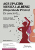 Concierto de la Agrupación Musical Albéniz (Orquesta de Plectro) 