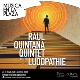 Música en la Plaza con Raúl Quintana Quintet