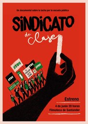 Estreno del documental "Sindicato de clase", dedicado a la historia del STEC