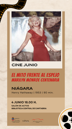 Marilyn Monroe centenaria: "Niágara", de  Henry Hathaway