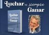 Fernando Cámara presenta el libro "Luchar es siempre Ganar"