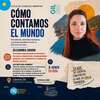 "Cómo contamos el mundo". Encuentro con Alejandra Agudo