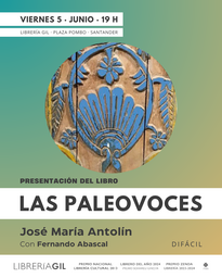 Presentación de "Las paleovoces", de José María Antolín