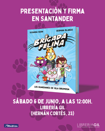 Presentación y cuentacuentos de "Brigada felina. Los guardianes de la Isla Brumosa", de Susanna Isern