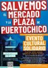 "Salvemos el mercado y la plaza de Puerto Chico": teatro, danza, poesía y música