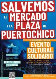 "Salvemos el mercado y la plaza de Puerto Chico": teatro, danza, poesía y música