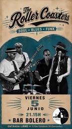 The Roller Coasters: soul, blues y funk