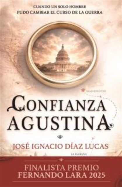 Presentación del libro de José Ignacio Díaz Lucas "Confianza Agustina"