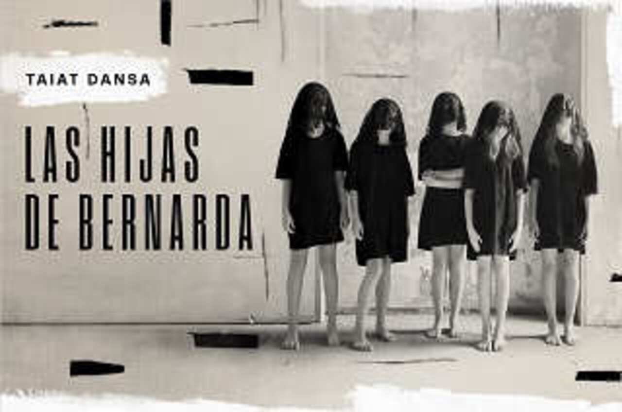 Escénicas UIMP en el CASYC: "Las hijas de Bernarda", de Taiat Dansa