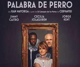 Escénicas UIMP en CASYC: "Palabra de Perro", de Juan Mayorga