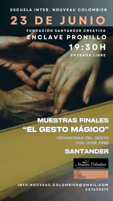 "El gesto mágico", muestra de alumnos de la Escuela Internacional de Mimo Nouveau Colombier